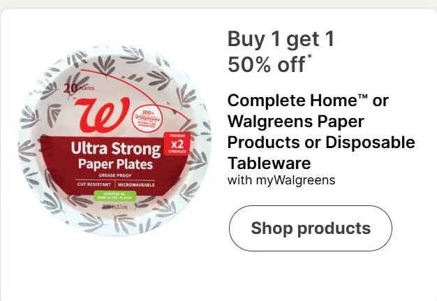 Complete Home or Walgreens Paper Products or Disposable Tableware