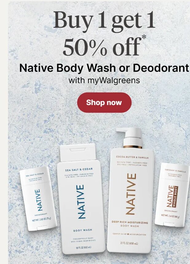 Native Body Wash or Deodorant