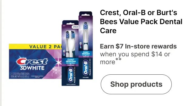 Crest, Oral-B or Burt's Bees Value Pack Dental Care