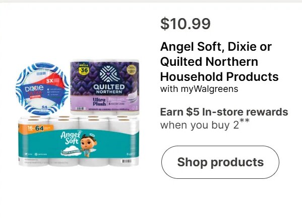 Angel Soft, Dixie or Quilted Northern Household Products at Walgreens