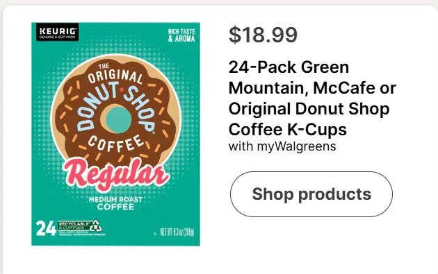 24-Pack Green Mountain, McCafe or Original Donut Shop Coffee K-Cups at Walgreens