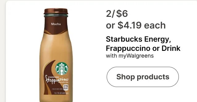 Starbucks Energy, Frappuccino or Drink at Walgreens