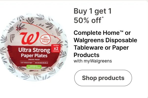 Complete Home™ or Walgreens Disposable Tableware or Paper Products