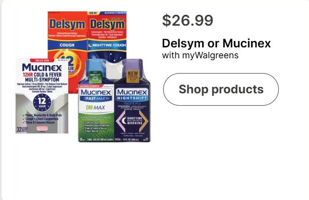 Delsym or Mucinex
