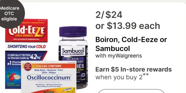 Boiron, Cold-Eeze or Sambucol