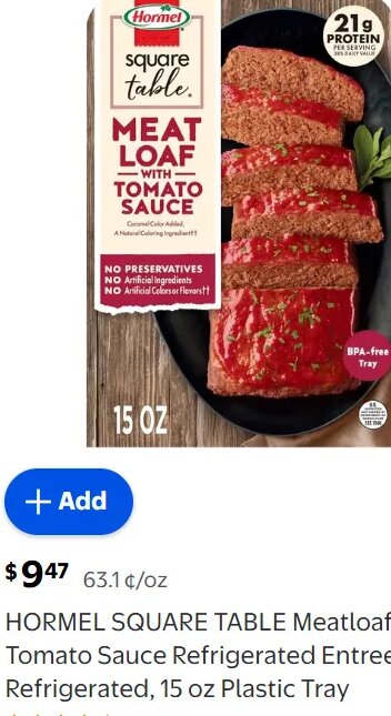 HORMEL SQUARE TABLE Meatloaf With Tomato Sauce Refrigerated Entree, Refrigerated, 15 oz Plastic Tray at Walmart