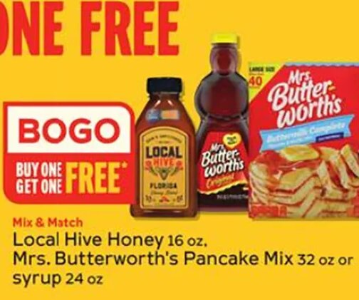 Local Hive Honey 16 oz, Mrs. Butterworth's Pancake Mix 32 oz or syrup 24 oz